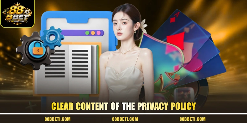 Clear Content Of The Privacy Policy