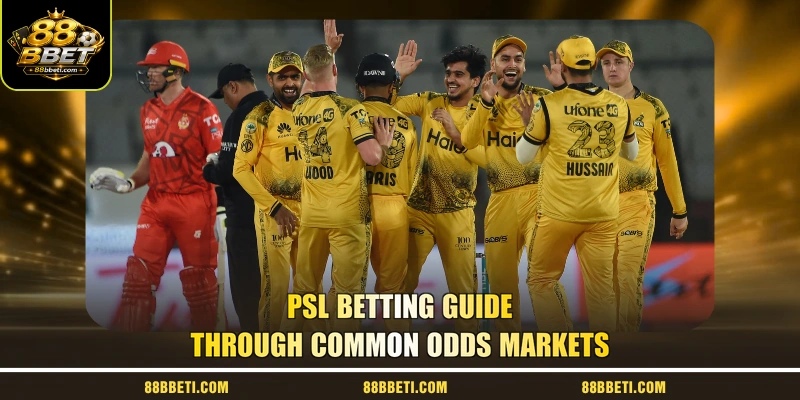 PSL Betting Guide Through Common Odds Markets