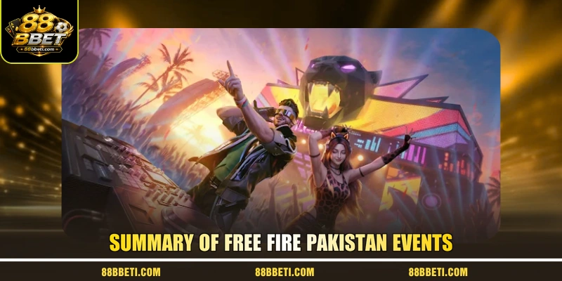 Summary Of Free Fire Pakistan Events