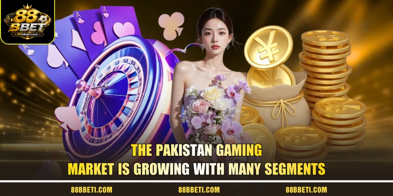 The Pakistan Gaming Market Is Growing With Many Segments